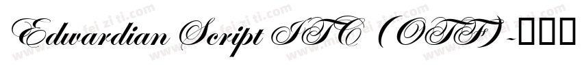 Edwardian Script ITC (OTF)字体转换